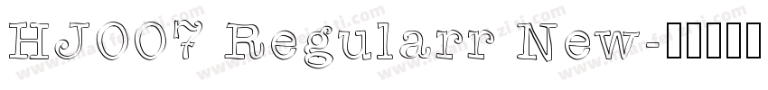 HJ007 Regularr New字体转换